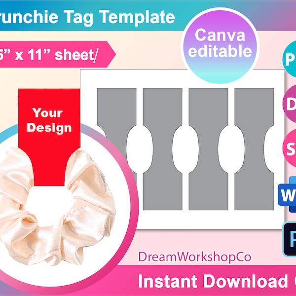 Scrunchie Tag Template Canva, SVG, DXF, Canva, Ms Word Docx, Canva, Png, Psd, Sublimation 8.5"x11" sheet