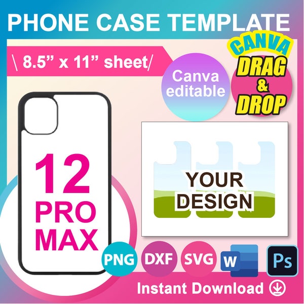 Phone Case 12 Pro Max Template, Phone Case Template for sublimation, SVG, Canva, Dxf, Ms Word docx, Png, PSD, 8.5"x11" sheet, Printable