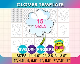 15 Sizes, Four Leaf Clover Printable Templates, St. Patrick's Day Oultine Template, Canva, SVG, Dxf, PNG, PDF (Instant Download)