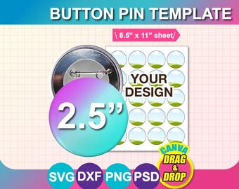 2.5inch Button Pin Template: Canva Drag & Drop (Digital Download)