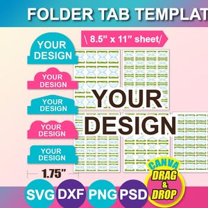 May include: Folder tab template with the text "YOUR DESIGN" on colorful tabs. The template includes a measurement of 1.75 inches and is designed for an 8.5" x 11" sheet. The design also includes the text "CANVA DRAG & DROP".
