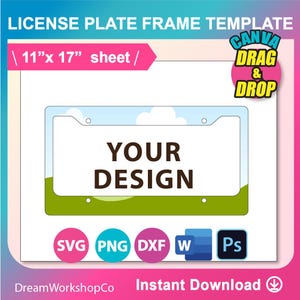 Car License Plate Frame Template,  Sublimation,  License Plate  Template SVG, DXF, Canva, Ms Word Docx, Png, Psd, 11&quot;x17&quot; sheet, Printable