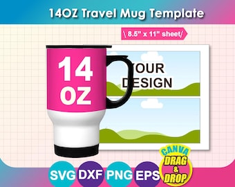 14oz Travel Mug Template: Sublimation, Canva, SVG, Dxf, PNG, EPS (Digital Download)