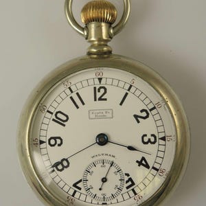 Rare dial 18s 17J Waltham SANTE FE Route pocket watch c1896