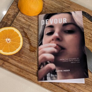 Devour by Karyn Inder Book of Poetry Poetry Book Chapbook image 4