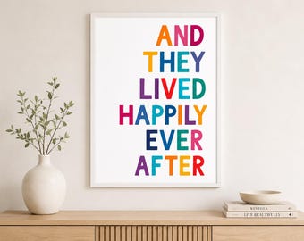 And They Lived Happily Ever After Print, Colourful Wedding Gift Poster, Newlywed Wall Art, Rainbow Typography Decor
