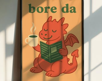 Bore Da Welsh Dragon Print, schattige Morning Coffee Dragon poster, grappige kunst aan de muur Wales, eigenzinnig Welsh cadeau-idee, Cymru Home Decor