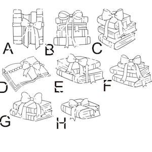 May include: A set of eight black and white illustrations of books with bows. The illustrations are labeled with letters A through H.