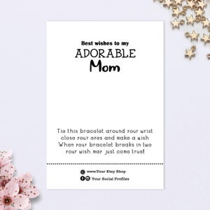 Los mejores deseos para mi adorable mamá: plantillas de tarjetas de respaldo personalizables para pulseras de deseos, soporte de exhibición de empaque de pulsera imprimible