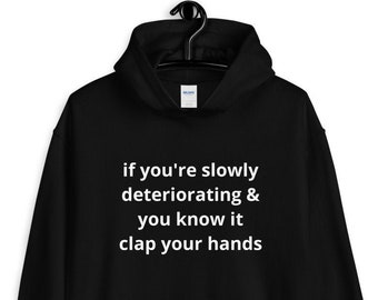 Clap Your Hands | Unisex Hoodie | Nu Goth | Pastel Goth Clothing | Witchy Clothing | Occult Clothing | Weird Stuff | Emo Clothing