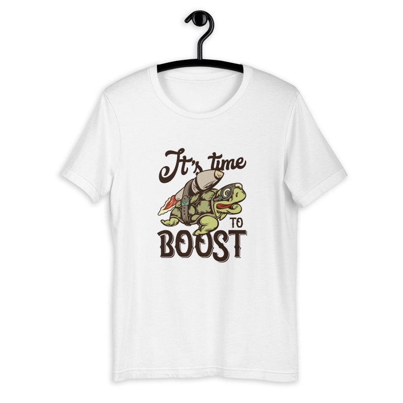 It's Time To Boost Short-Sleeve Unisex T-Shirt Custom t image 6