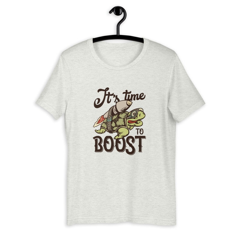 It's Time To Boost Short-Sleeve Unisex T-Shirt Custom t image 4