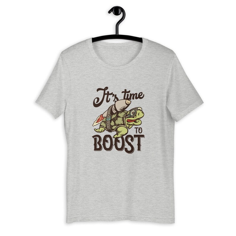 It's Time To Boost Short-Sleeve Unisex T-Shirt Custom t image 2