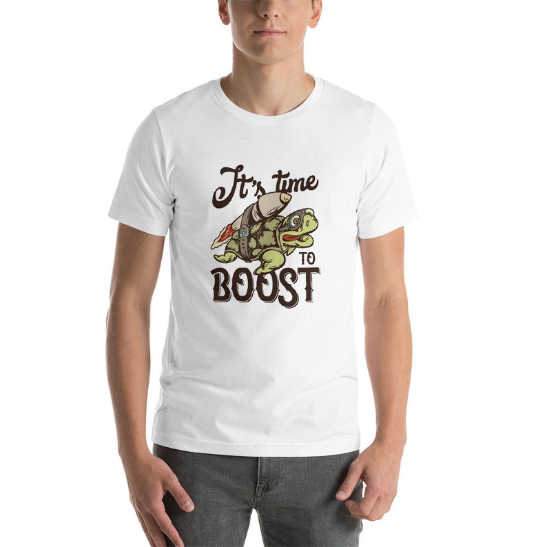 It's Time To Boost Short-Sleeve Unisex T-Shirt Custom t image 0