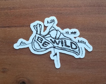 Be Wild Kiss-cut Vinyl Sticker | Rock Climbing | Bouldering