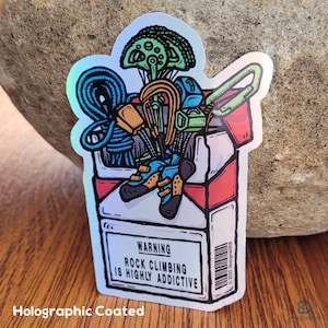 Rock Climbing is Highly Addictive Glossy Coated Kiss-cut Vinyl Sticker