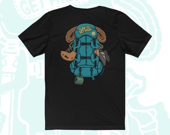 I Like to Get High Short Sleeve Unisex T-shirt | Rock Climbing | Bouldering