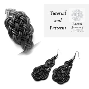 May include: Monochrome image showing a braided leather bracelet and a pair of earrings. The earrings and bracelet have a woven knot design. The image also includes text that reads "Tutorial and Patterns" and the name "Raquel Jimenez".