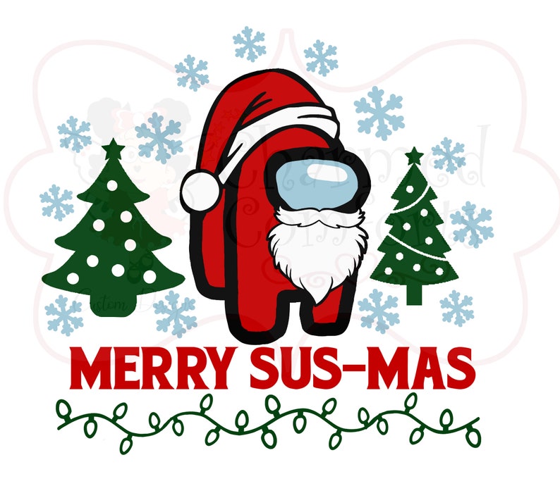 Download Among Us Svg Among Us Christmas Svg Merry SusMas Svg Merry ...