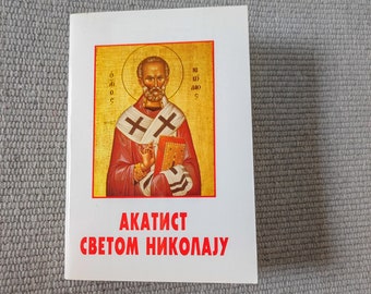 Akathist a São Nicolau: Livro Ortodoxo Sérvio