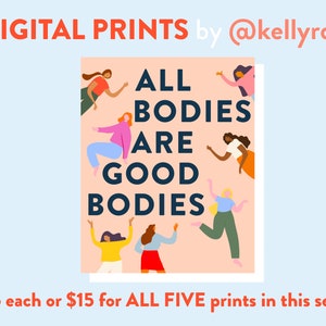 Puede incluir: Cinco impresiones digitales con ilustraciones de mujeres con el texto "ALL BODIES ARE GOOD BODIES". Las impresiones est&aacute;n sobre un fondo melocot&oacute;n.