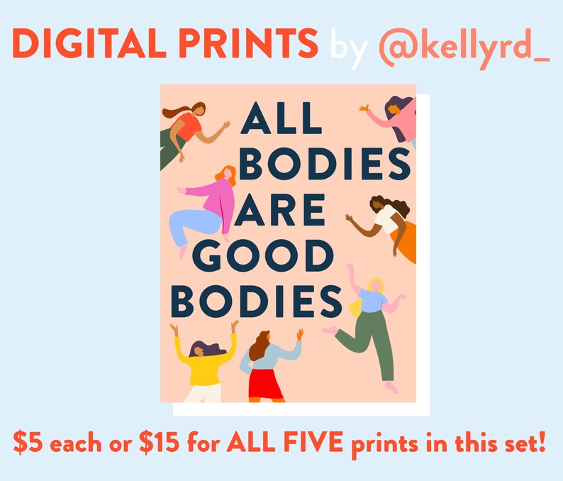Puede incluir: Cinco impresiones digitales con ilustraciones de mujeres con el texto "ALL BODIES ARE GOOD BODIES". Las impresiones est&aacute;n sobre un fondo melocot&oacute;n.