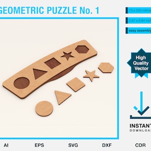 May include: A wooden geometric puzzle labeled "GEOMETRIC PUZZLE No. 1". The puzzle includes a base with cut-out shapes and separate geometric shapes. The dimensions are 2.87 x 9.84 inches. The image also includes the text "INSTANT DOWNLOAD".