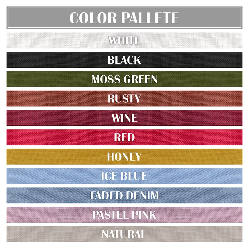 May include: Color palette with 11 fabric swatches in various colors, including white, black, moss green, rusty, wine, red, honey, ice blue, faded denim, pastel pink, and natural.