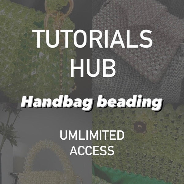 Beaded handbag video tutorials hub continuously updating lifetime unlimited access