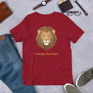 Courage Dear Heart Aslan Narnia Unisex Shirt Gift