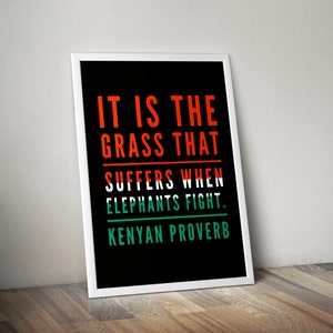 Kenyan Proverb Art Print: African Inspirational Quote, Boho Wall Decor