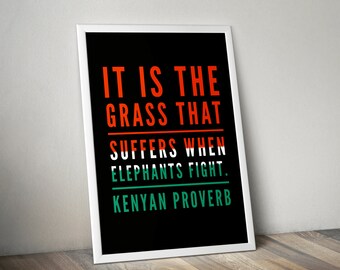 Kenyan Proverb Art Print: African Inspirational Quote, Boho Wall Decor