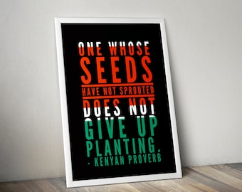 Kenyan Proverb Art Print: Inspirational African Wall Decor