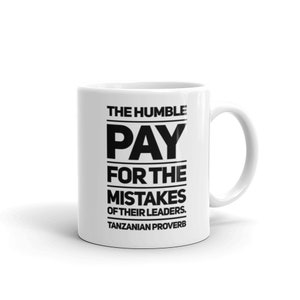 Tazanian African Proverb 2 Mug - Coffee Mug - African   Cup - African History Gift