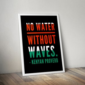 Kenyan Proverb Art Print: African Inspirational Quote Poster