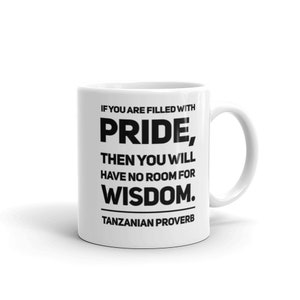 Tazanian African Proverb 3 Mug - Coffee Mug - African   Cup - African History Gift