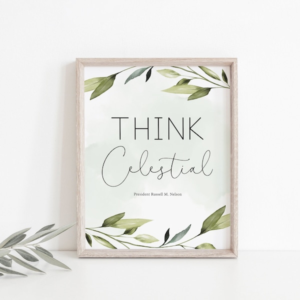 Think Celestial Printable Lds Etsy