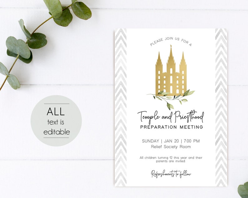 May include: A printable invitation with a gold temple silhouette and green leaves. The text reads "Please join us for a Temple and Priesthood Preparation Meeting. Sunday | Jan 20 | 7:00 PM Relief Society Room. All children turning 12 this year and their parents are invited. Refreshments to follow."