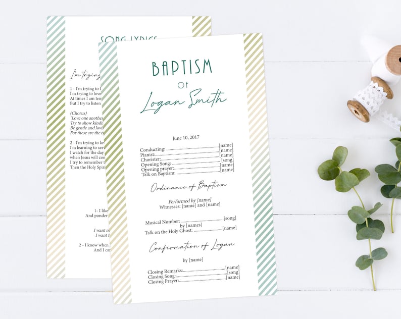 May include: A printable baptism programme with green and gold stripes. The programme includes the name Logan Smith, the date 10 June 2017, and a list of the order of service.