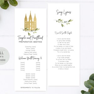 May include: A printable template for a Temple and Priesthood Preparation Meeting. The template features a gold silhouette of the Salt Lake Temple with green foliage. The text includes the title "Temple and Priesthood Preparation Meeting", a list of roles and names, and the song lyrics for "I Love to See the Temple".