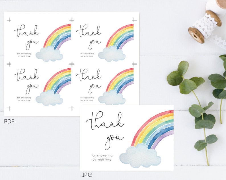 May include: Four printable thank you cards with a rainbow and cloud design. The text on the cards reads "Thank you for showering us with love".