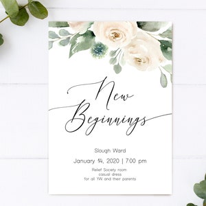 Könnte beinhalten: Eine weiße Karte mit einem floralen Design oben und dem Text "New Beginnings" in schwarzer Kursivschrift. Der Text darunter lautet "Slough Ward, January 14, 2020 | 7:00 pm, Relief Society room, casual dress, for all YW and their parents."