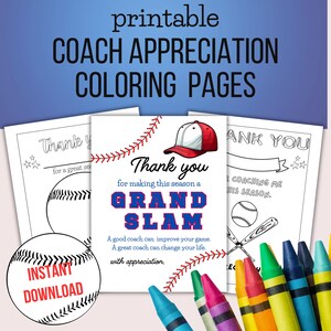 May include: Printable coach appreciation coloring pages. The image features baseball-themed coloring pages with text that says "Thank You" and "Grand Slam". A baseball, baseball cap, and crayons are also visible.