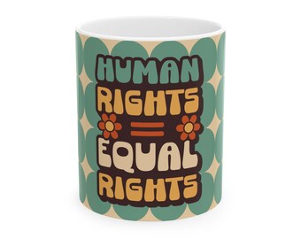 Taza de cerámica con la bandera de la igualdad de derechos humanos, regalo activista, 325 ml