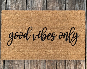 Good Vibes Only Coir Doormat, Good Vibes Only, Retro Doormat, Boho Doormat, Girly Doormat, Unique Doormat, Welcome Mat, Unique Gift,