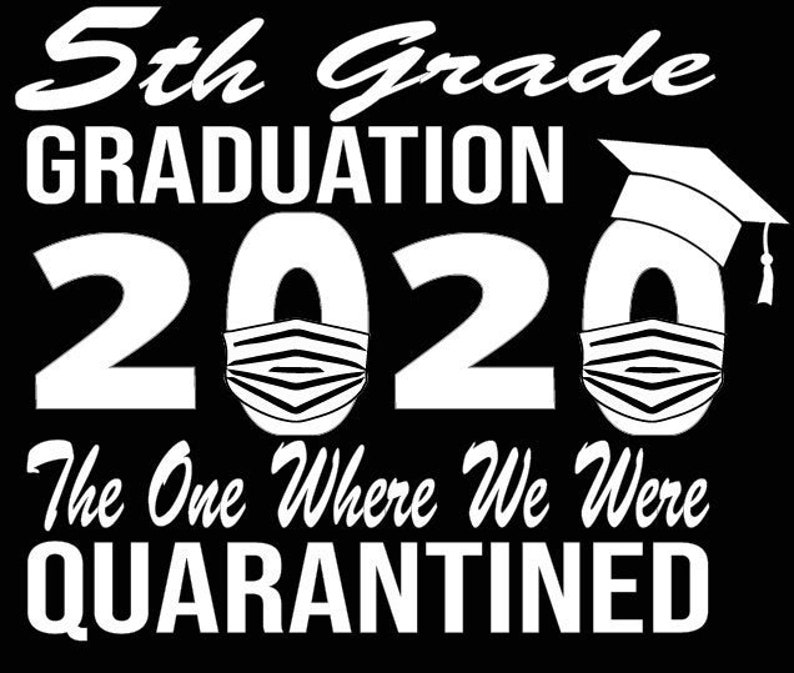 Download 5th Grade Graduation 2020 The One Where We Were ...