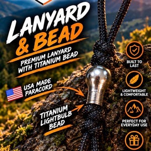 Peut inclure: Un cordon en paracorde noir avec une perle en titane en forme d'ampoule. Le texte sur l'image comprend BARTOWEDC, LANYARD & BEAD, PREMIUM LANYARD WITH TITANIUM BEAD, USA MADE PARACORD, TITANIUM LIGHTBULB BEAD, GEAR UP WITH STYLE, BUILT TO LAST, LIGHTWEIGHT & COMFORTABLE, PERFECT FOR EVERYDAY USE, et GREAT GIFT IDEA.