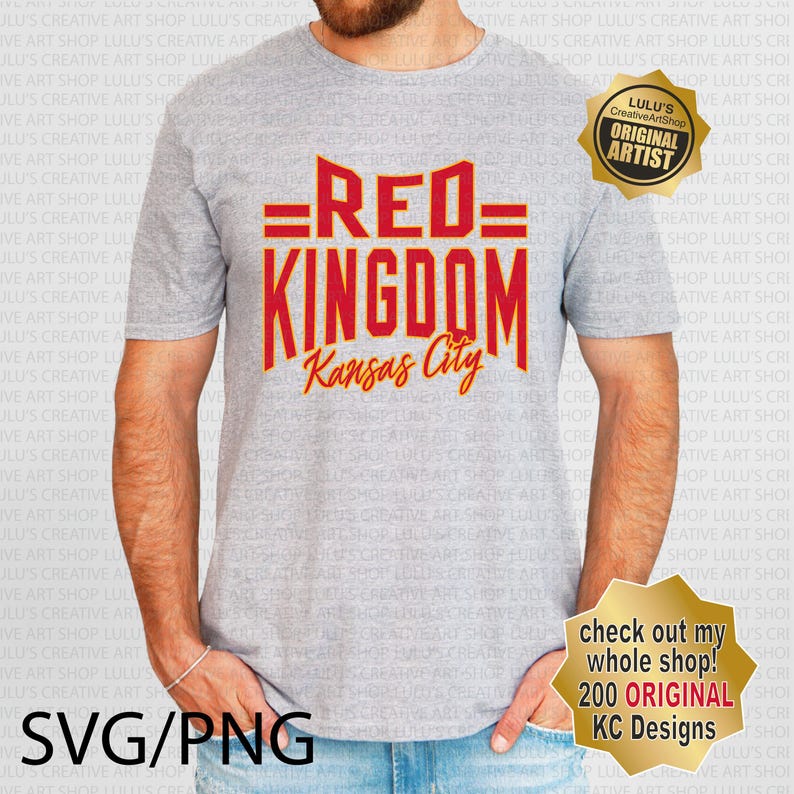 May include: A gray t-shirt with a red and orange graphic that says "=RED= KINGDOM Kansas City". The graphic is in a vintage style font. The t-shirt is being worn by a person. There is a gold star-shaped sticker on the right side of the image that says "LULU'S CreativeArtShop ORIGINAL ARTIST".
