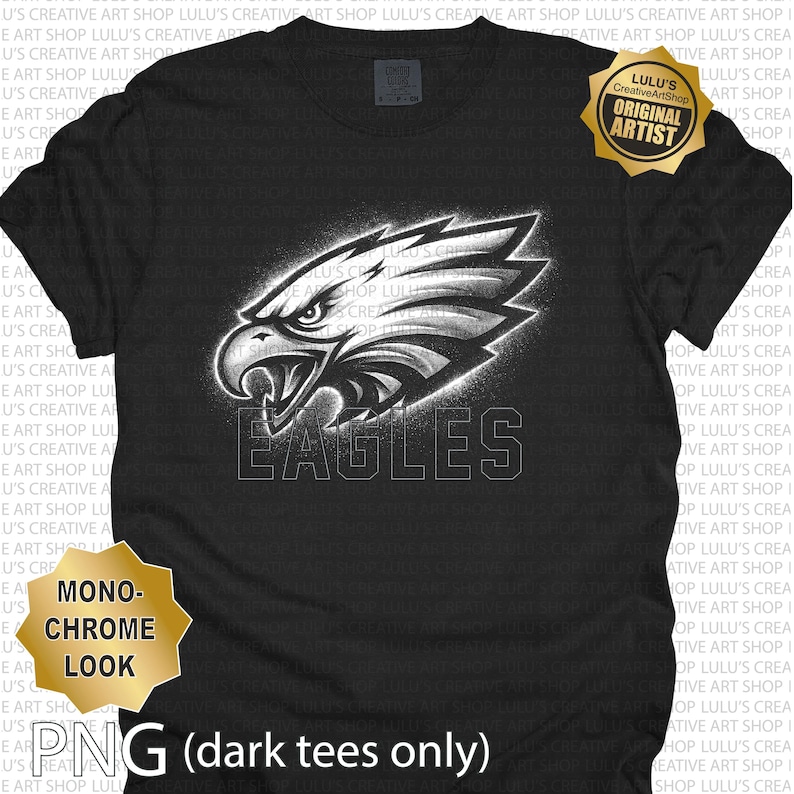 May include: Black t-shirt with a monochrome eagle head graphic and the word "EAGLES" underneath. The shirt has a crew neck and short sleeves. The design is a PNG file for dark tees only.