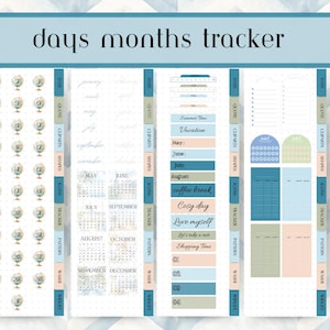 May include: A planner page with a teal and beige color scheme. The words "days months tracker" are at the top. The page includes sections for dates, quotes, cliparts, shapes, icons, trackers, patterns, washi, and widgets. There are also calendars and decorative elements.